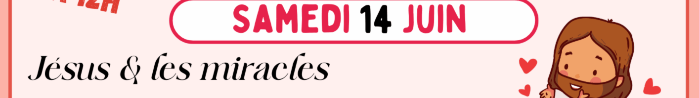 Éveil à la foi – samedi 14 juin